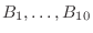 $B_1,\ldots,B_{10}$