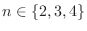 $n \in
\{2,3,4\}$